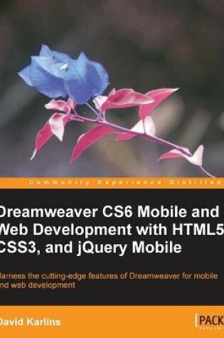 Cover of Dreamweaver CS6 Mobile and Web Development with HTML5, CSS3, and jQuery Mobile