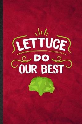 Book cover for Lettuce Do Our Best