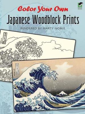 Book cover for Color Your Own Japanese Woodblock Prints