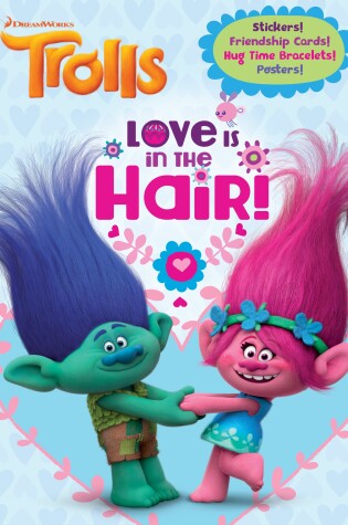 Cover of Love Is in the Hair! (DreamWorks Trolls)