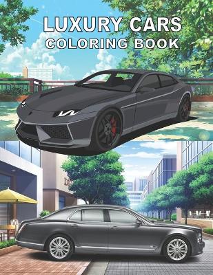 Cover of Luxury Cars Coloring Book