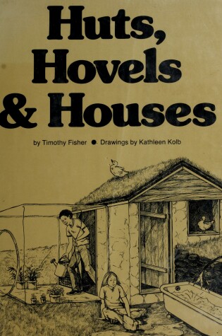 Cover of Huts, Hovels and Houses