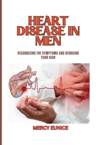 Cover of Heart Disease in Men