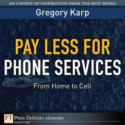 Book cover for Pay Less for Phone Services