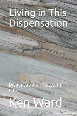 Book cover for Living in This Dispensation