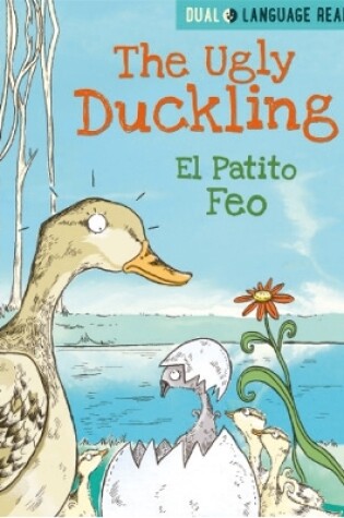 Cover of The Ugly Duckling: El Patito Feo