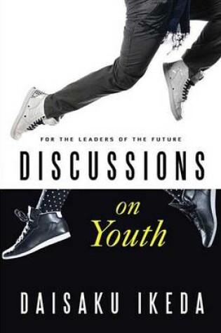 Cover of Discussions on Youth: For the Leaders of the Future