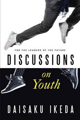 Book cover for Discussions on Youth: For the Leaders of the Future