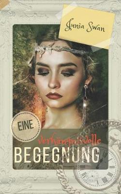 Book cover for Eine verhängnisvolle Begegnung