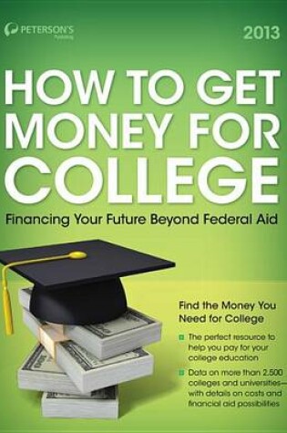 Cover of How to Get Money for College