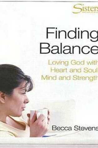 Cover of Sisters: Bible Study for Women - Finding Balance - Kit