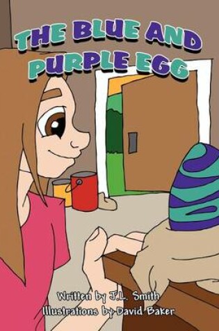 Cover of The Blue and Purple Egg