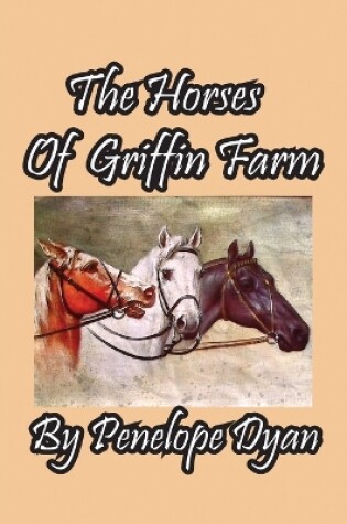 Cover of The Horses Of Griffin Farm