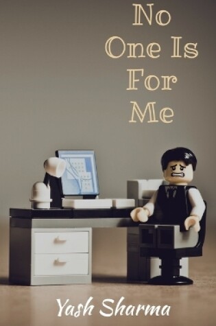 Cover of No One Is For Me