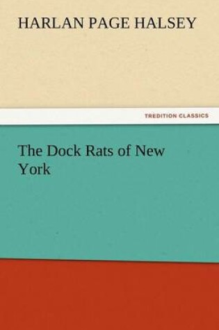 Cover of The Dock Rats of New York