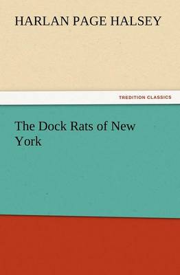 Book cover for The Dock Rats of New York
