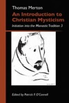 Book cover for An Introduction To Christian Mysticism