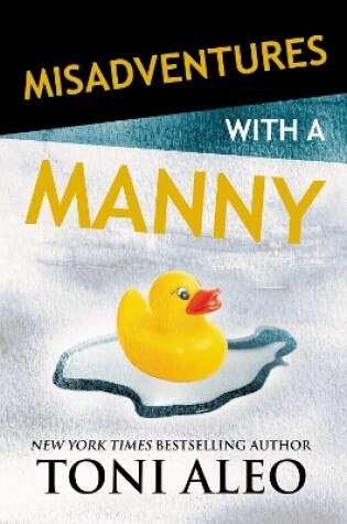 Cover of Misadventures with a Manny