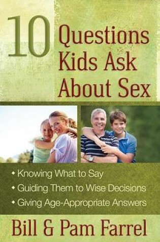 Cover of 10 Questions Kids Ask about Sex