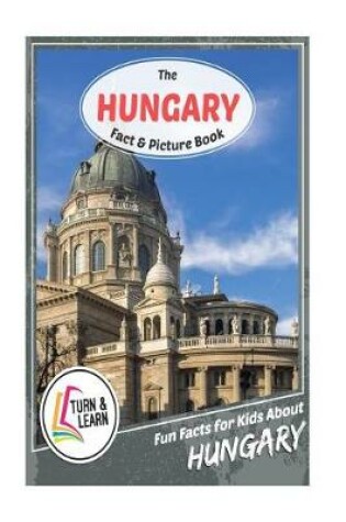 Cover of The Hungary Fact and Picture Book
