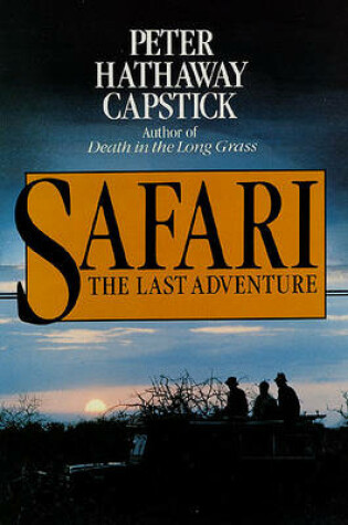 Cover of Safari, the Last Adventure