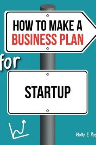 Cover of How To Make A Business Plan For Startup