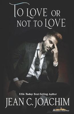 Book cover for To Love or Not to Love