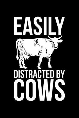 Book cover for Easily Distracted By Cows