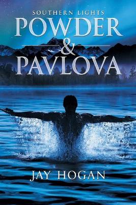 Book cover for Powder and Pavlova