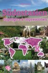 Book cover for Südostasien Highlights & Impressionen