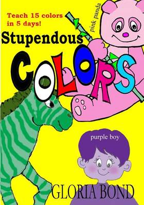 Book cover for Stupendous Colors