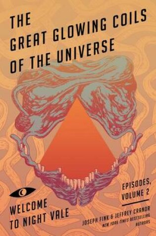 Cover of The Great Glowing Coils of the Universe