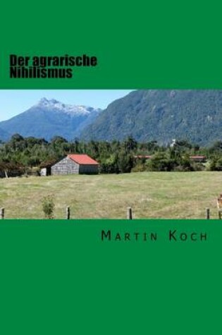 Cover of Der agrarische Nihilismus