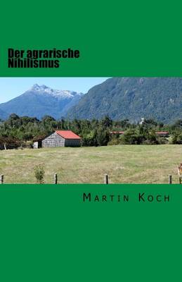 Book cover for Der agrarische Nihilismus