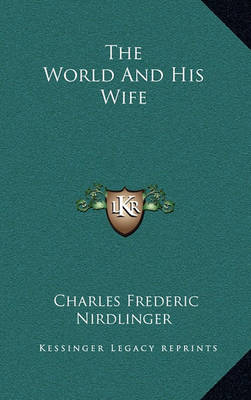 Book cover for The World and His Wife