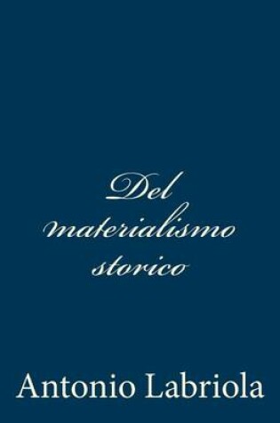 Cover of Del materialismo storico