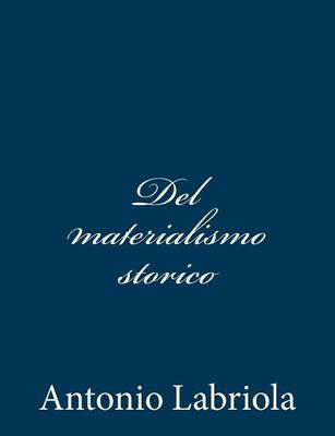 Book cover for Del materialismo storico