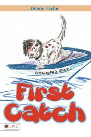 Cover of First Catch