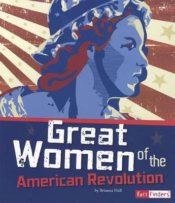Book cover for Great Women of the American Revolution