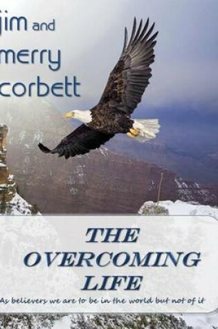Cover of The Overcoming Life