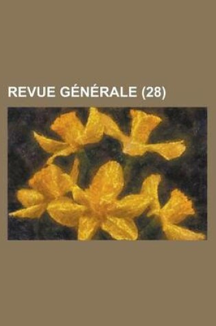 Cover of Revue Generale (28)