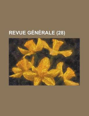 Book cover for Revue Generale (28)