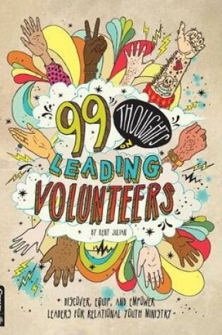 Cover of 99 Thoughts on Leading Volunteers