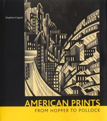 Book cover for American Prints from Hopper to Pollock