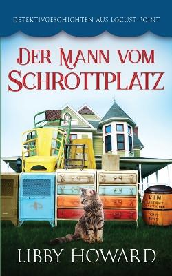 Book cover for Der Mann vom Schrottplatz