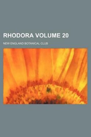 Cover of Rhodora Volume 20