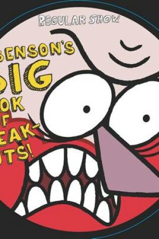 Cover of Benson's Big Book of Freak-Outs