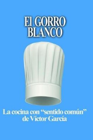 Cover of El Gorro Blanco