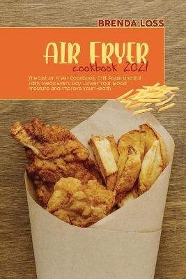 Book cover for Air Fryer Cookbook 2021