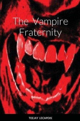 Cover of The Vampire Fraternity